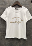 Perfectly Imperfect T-Shirt